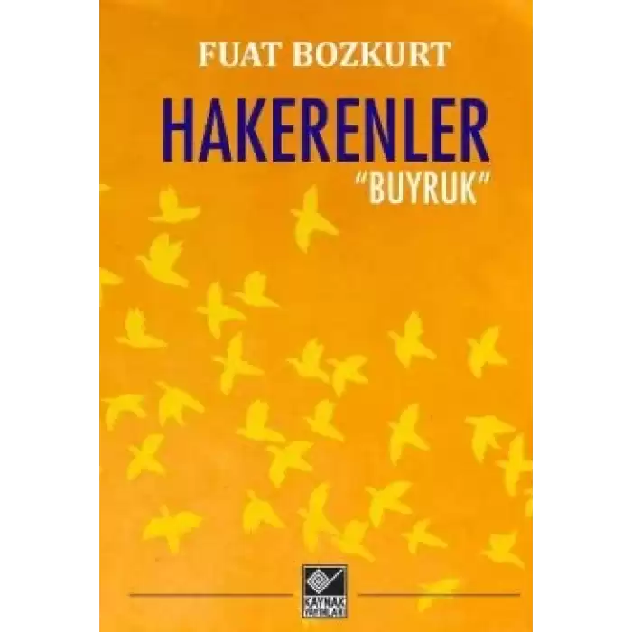 Hakerenler / Buyruk