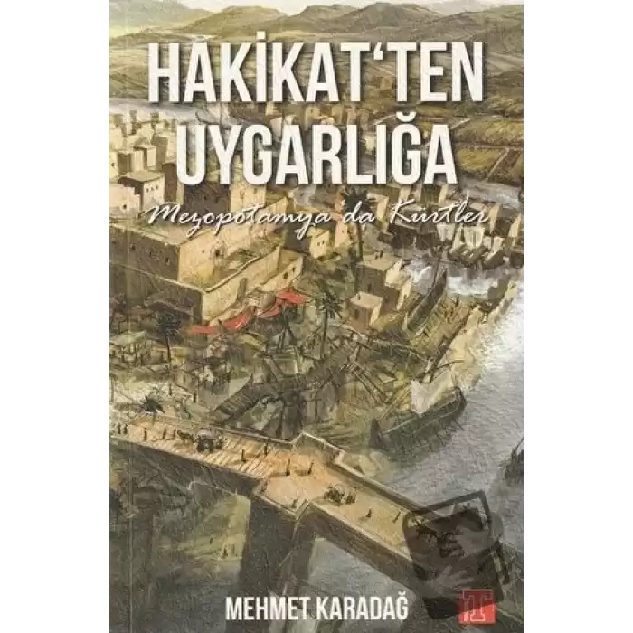 Hakikatten Uygarlığa