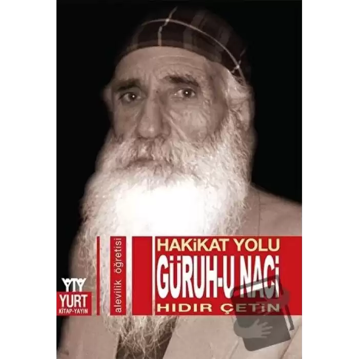 Hakikat Yolu - Güruh-u Naci