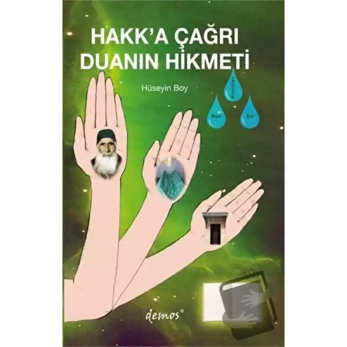 Hakk’a Çağrı Duanın Hikmeti