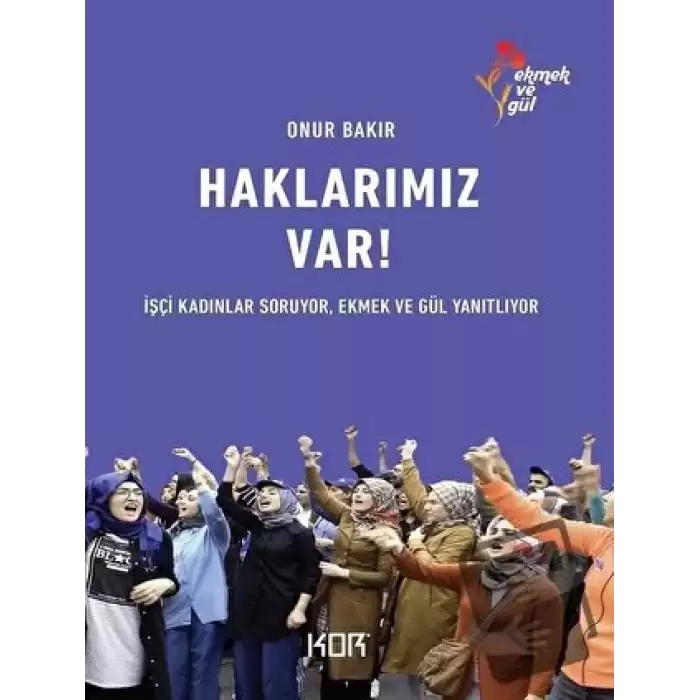 Haklarımız Var!