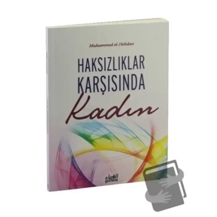 Haksızlıklar Karşısında Kadın