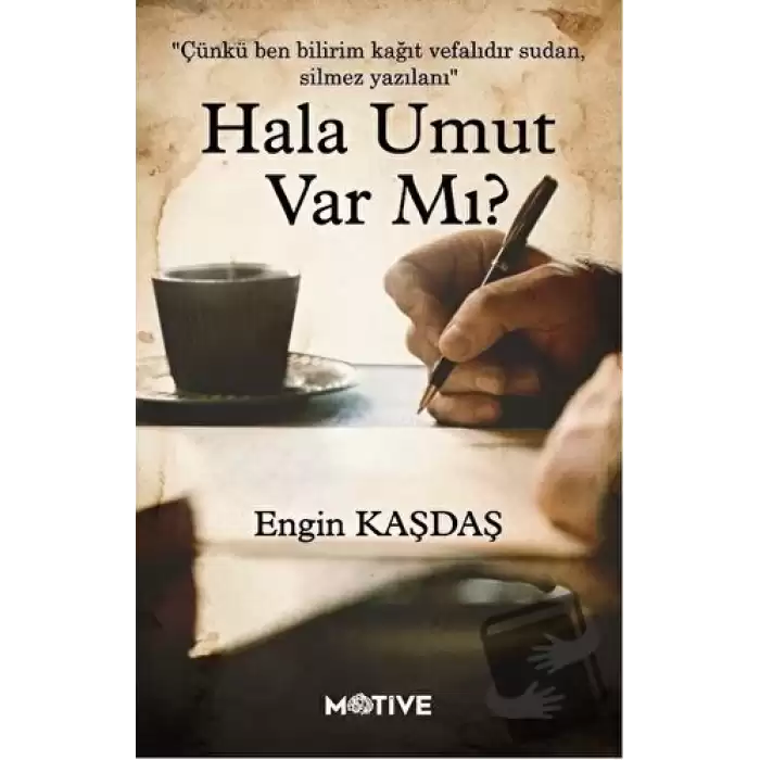 Hala Umut Var Mı?