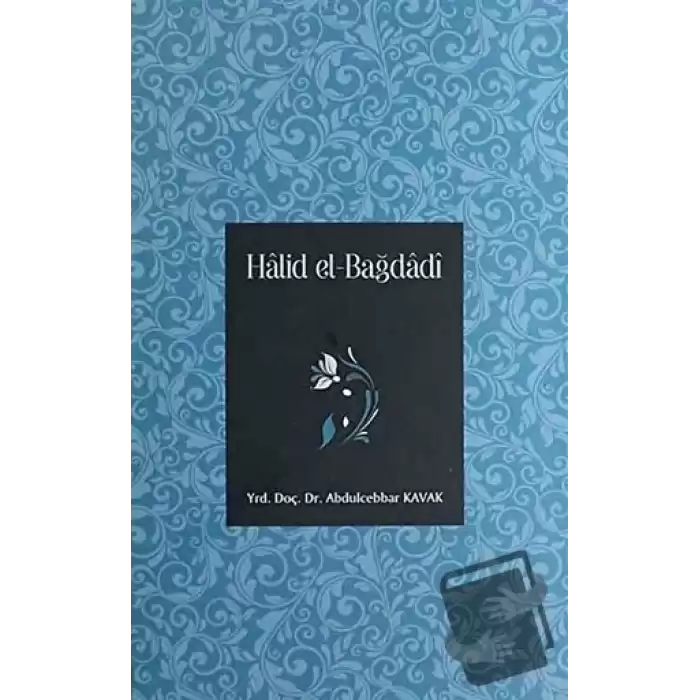 Halid el-Bağdadi (Ciltli)