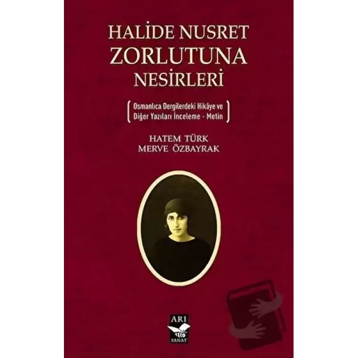 Halide Nusret Zorlutuna Nesirleri