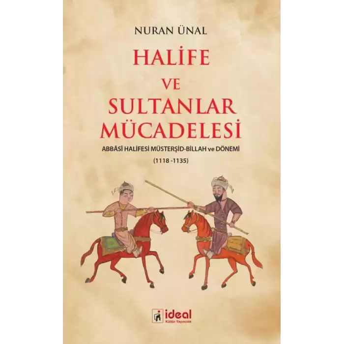 Halife ve Sultanlar Mücadelesi