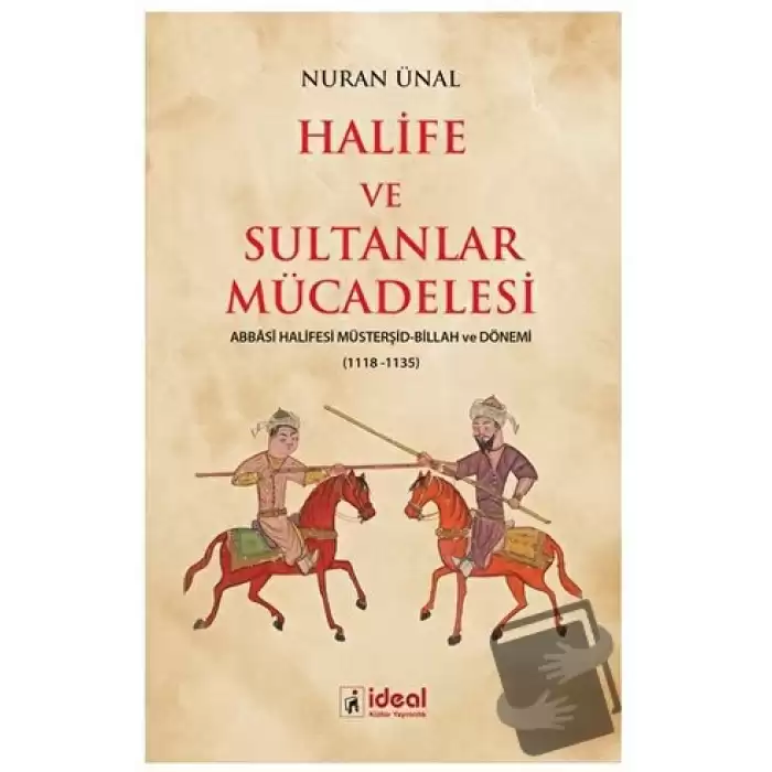 Halife ve Sultanlar Mücadelesi