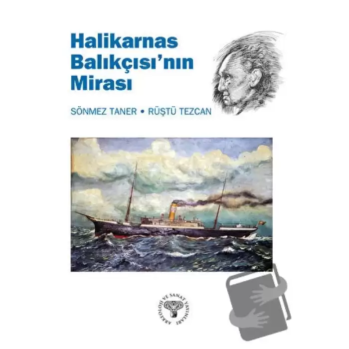 Halikarnas Balıkçısının Mirası