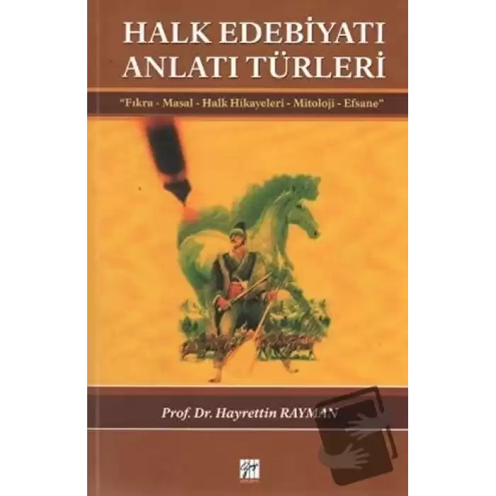 Halk Edebiyatı Anlatı Türleri