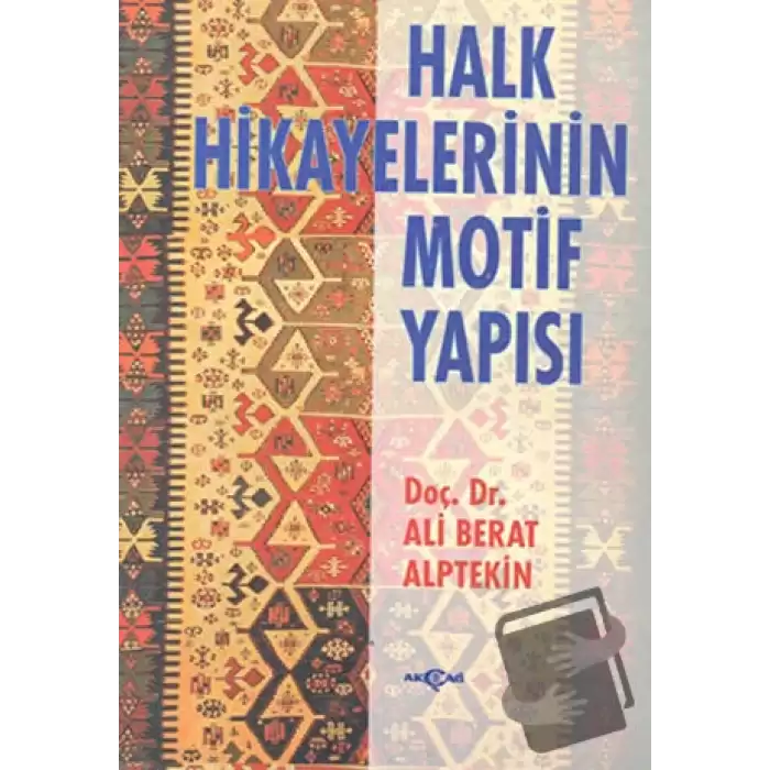 Halk Hikayelerinin Motif Yapısı