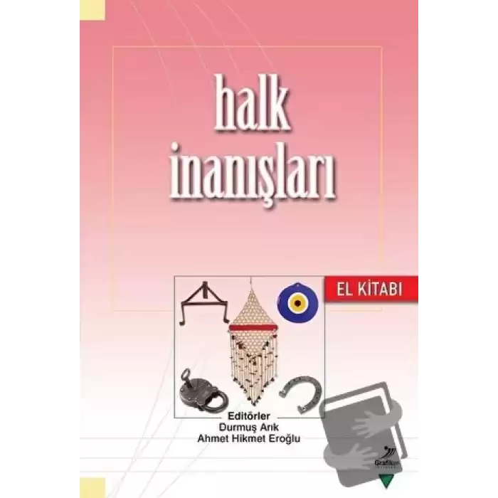 Halk İnanışları El Kitabı