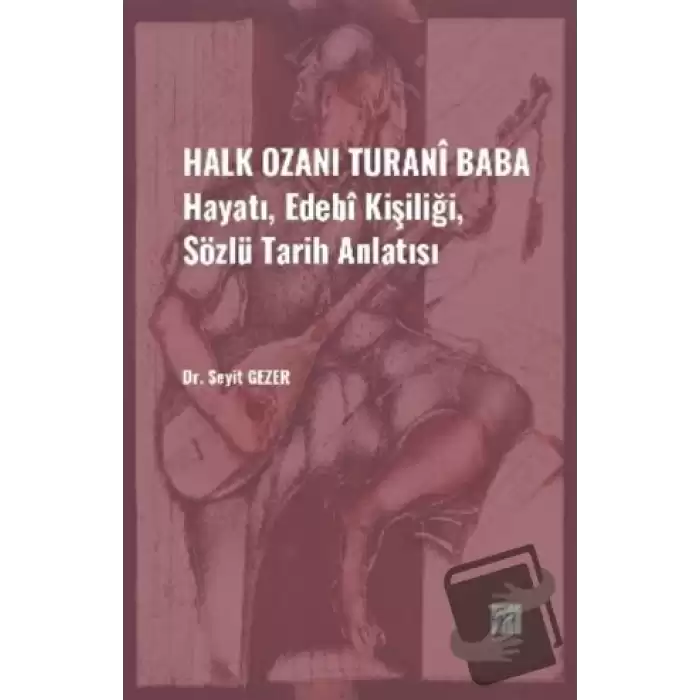 Halk Ozanı Turani Baba