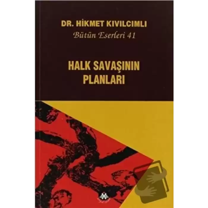 Halk Savaşının Planları - Bütün Eserleri:41