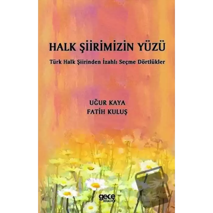 Halk Şiirimizin Yüzü