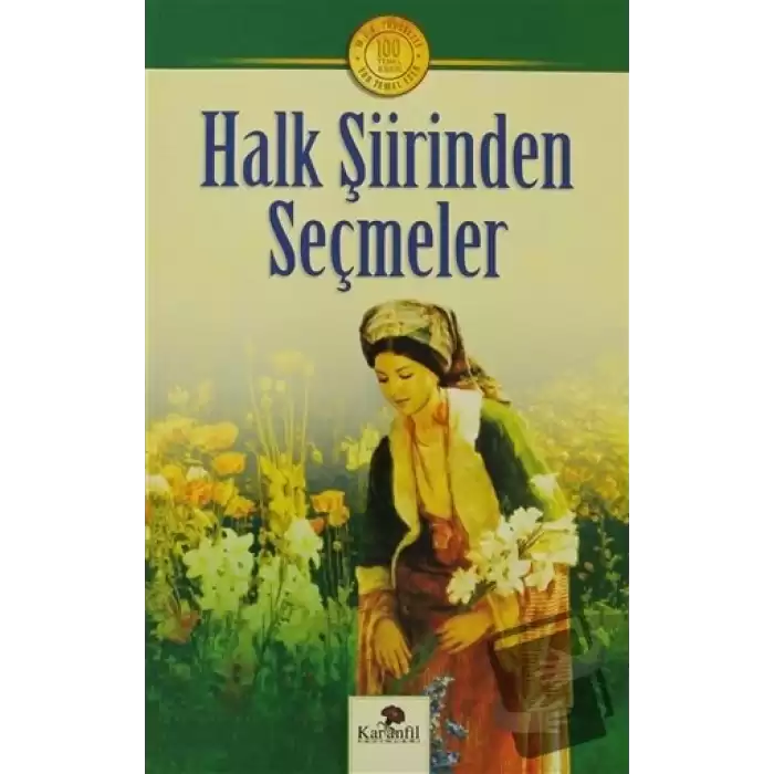 Halk Şiirinden Seçmeler