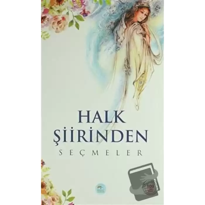 Halk Şiirinden Seçmeler