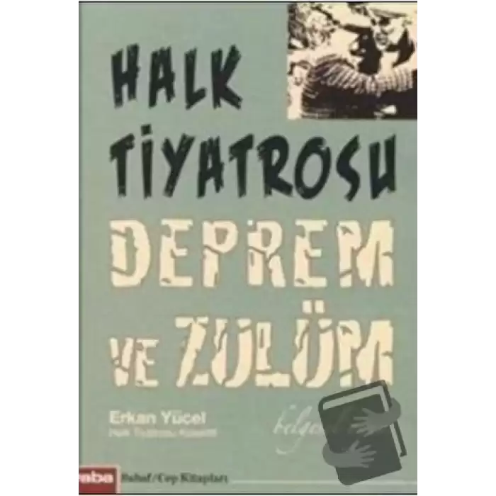 Halk Tiyatrosu Deprem ve Zulüm