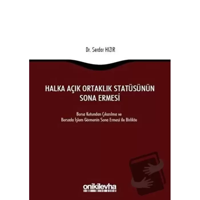 Halka Açık Ortaklık Statüsünün Sona Ermesi