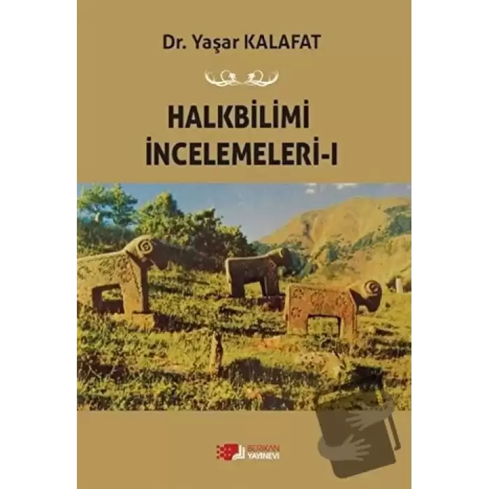 Halkbilimi İncelemeleri-ı