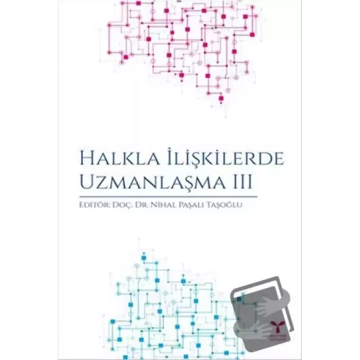 Halkla İlişkilerde Uzmanlaşma 3