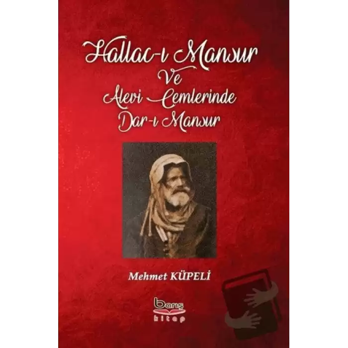 Hallac-ı Mansur ve Alevi Cemlerinde Dar-ı Mansur