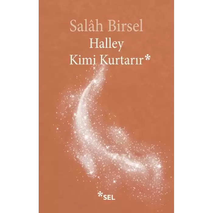 Halley Kimi Kurtarır