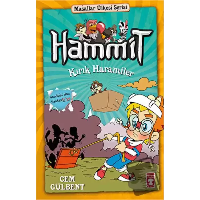 Hammit Kırık Haramiler - Hammit 2 Masallar Ülkesi Serisi