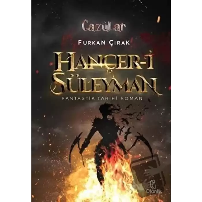 Hançer-i Süleyman - Cazülar