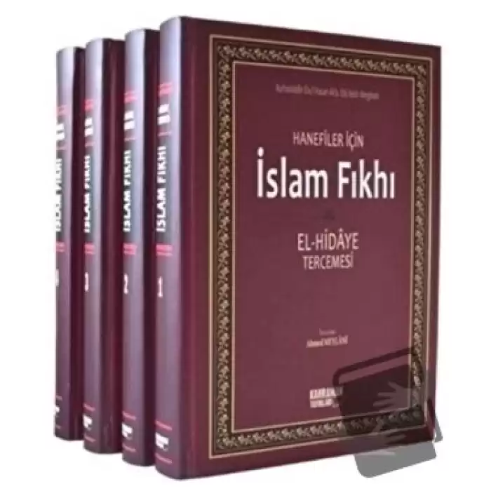 Hanefiler İçin İslam Fıkhı / El-Hidaye Tercemesi (4 Cilt Takım, 2. Hamur) (Ciltli)