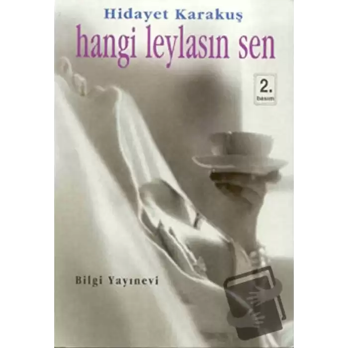 Hangi Leylasın Sen