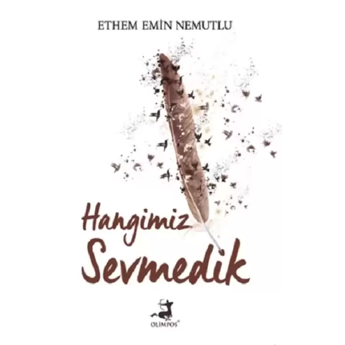 Hangimiz Sevmedik