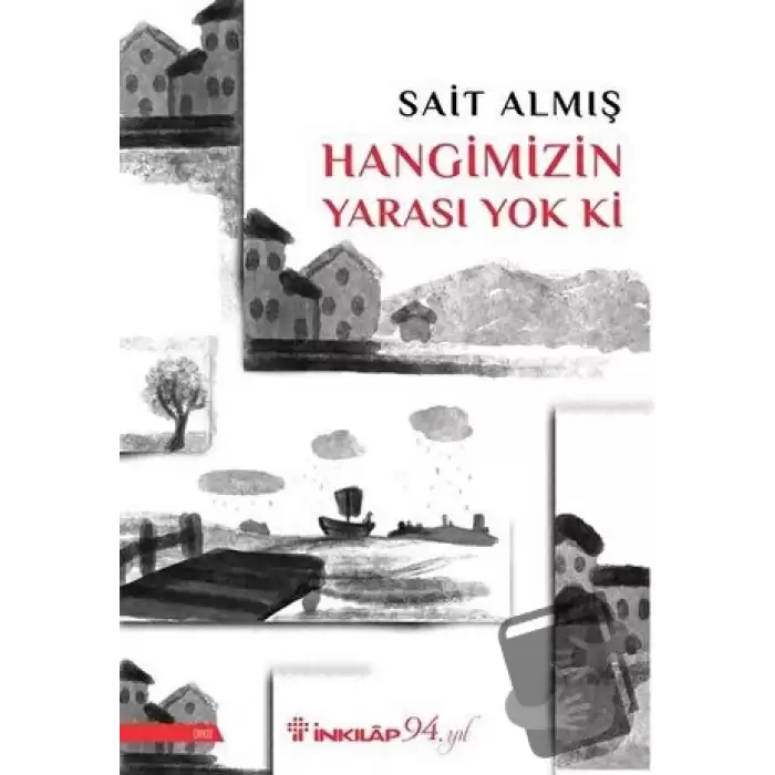 Hangimizin Yarası Yok Ki