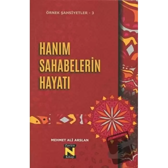 Hanım Sahabelerin Hayatı