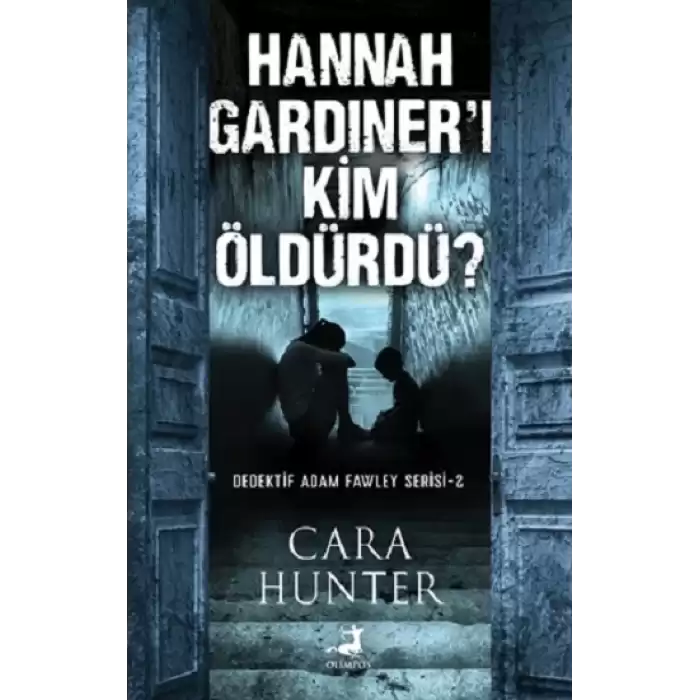 Hannah Gardıner’ı Kim Öldürdü