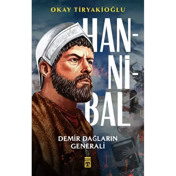 Hannibal & Demir Dağların Generali