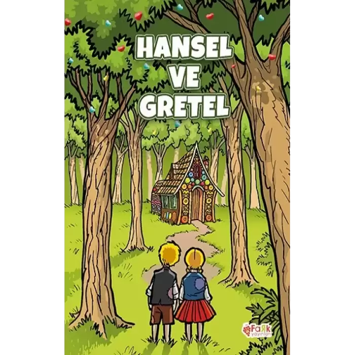 Hansel ve Gretel