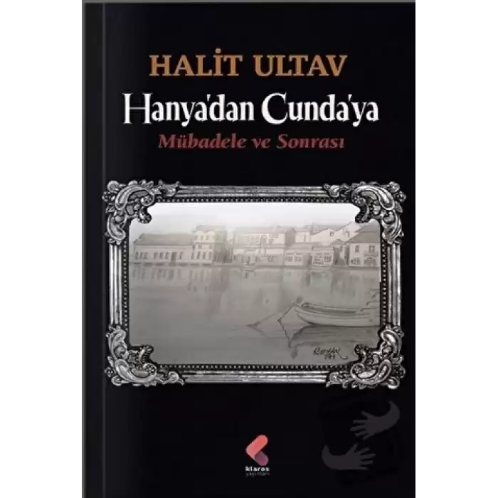 Hanya’dan Cunda’ya