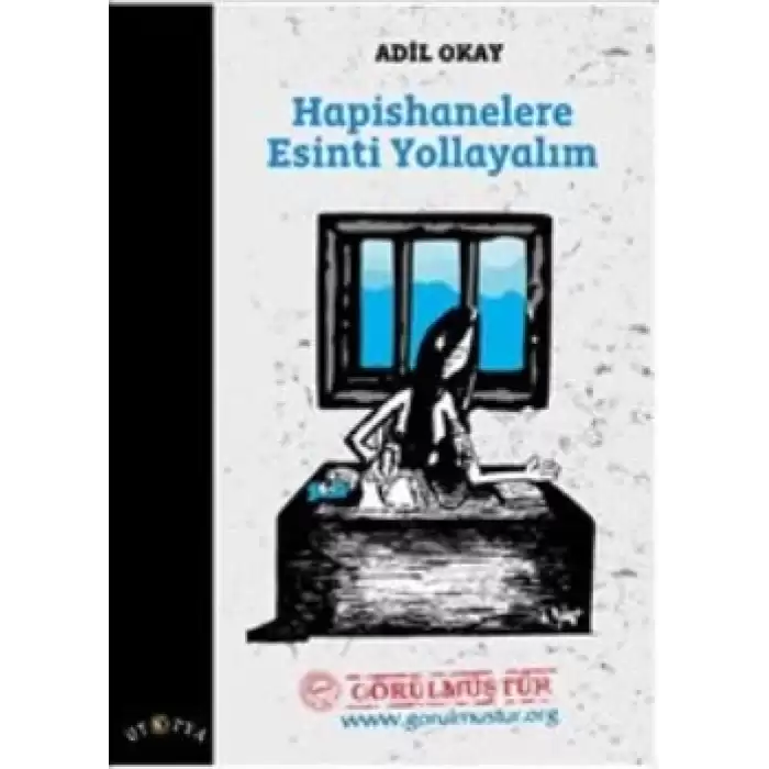 Hapishanelere Esinti Yollayalım