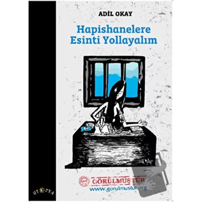 Hapishanelere Esinti Yollayalım