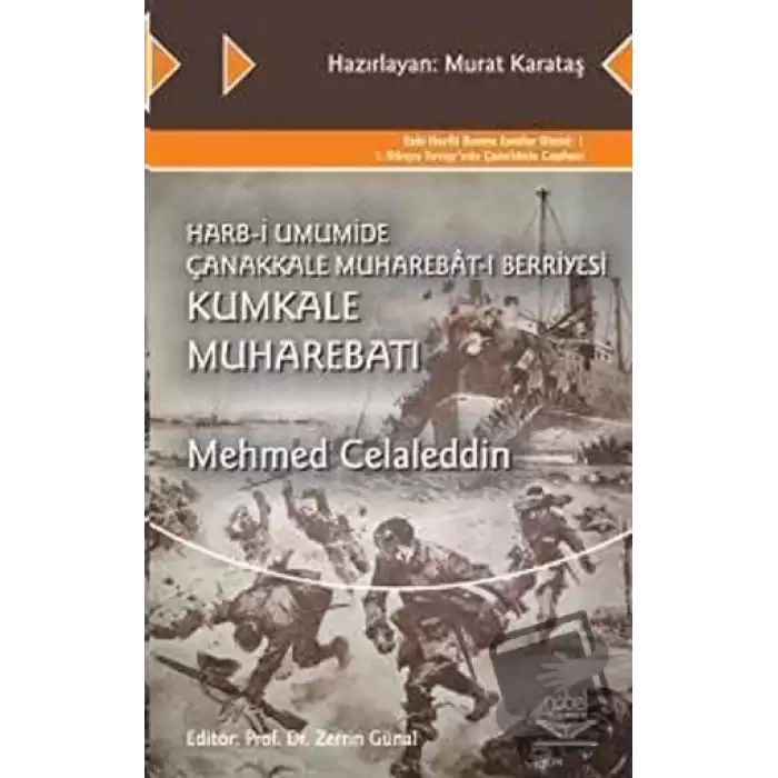 Harb-i Umumide Çanakkale Muharebat-ı Berriyesi Kumkale Muharebatı