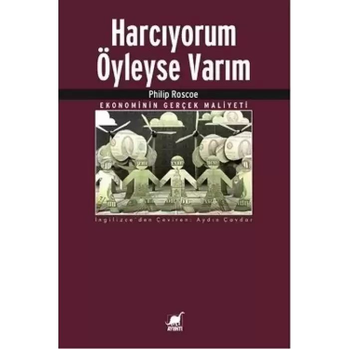 Harcıyorum Öyleyse Varım