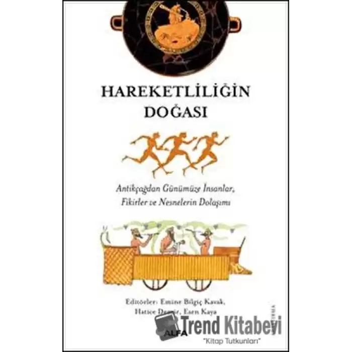 Hareketliliğin Doğası