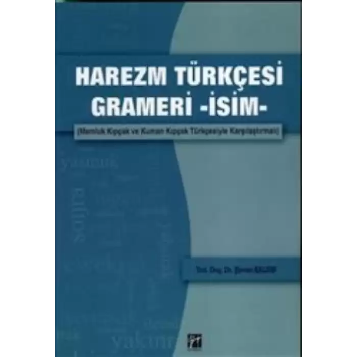 Harezm Türkçesi Grameri -İsim-