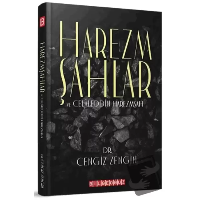 Harezmşahlar ve Celaleddin Harezmşah