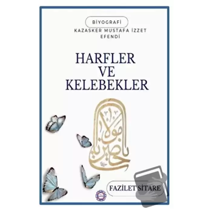 Harfler ve Kelebekler