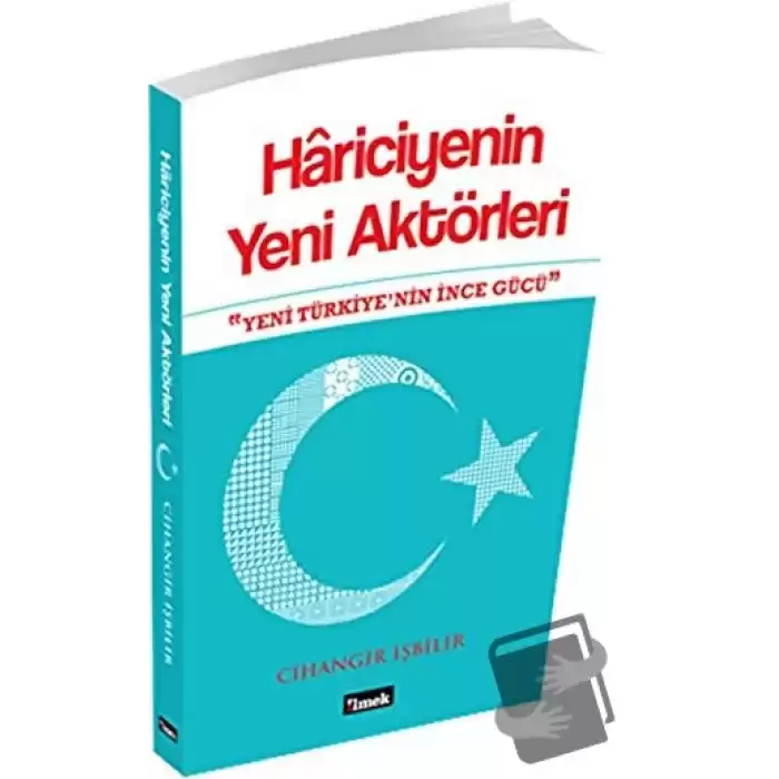 Hariciyenin Yeni Aktörleri