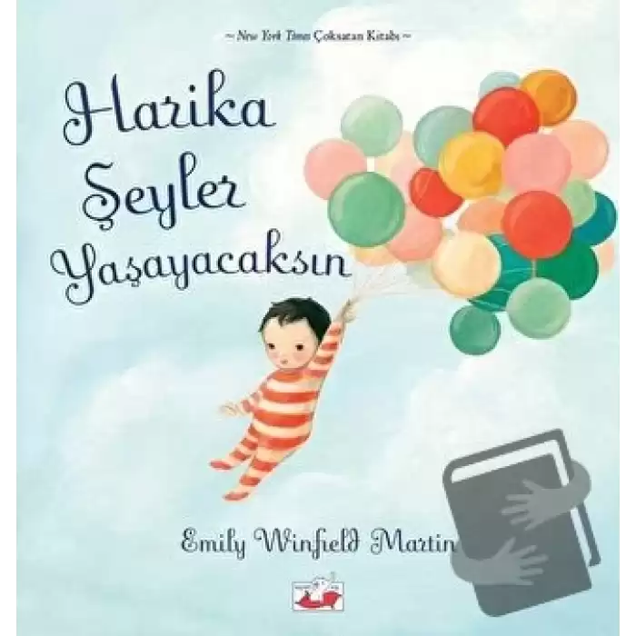 Harika Şeyler Yaşayacaksın