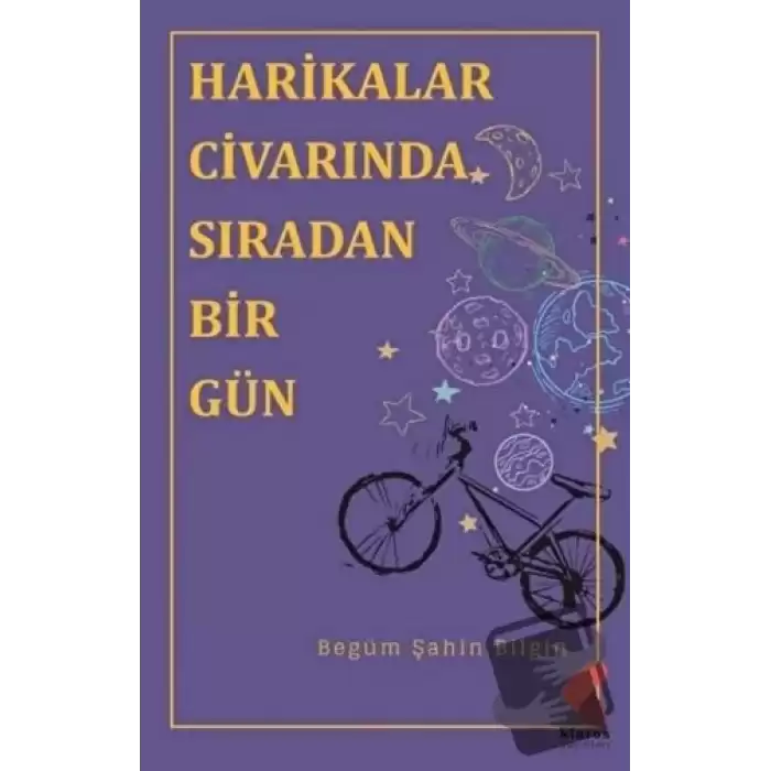 Harikalar Civarında Sıradan Bir Gün