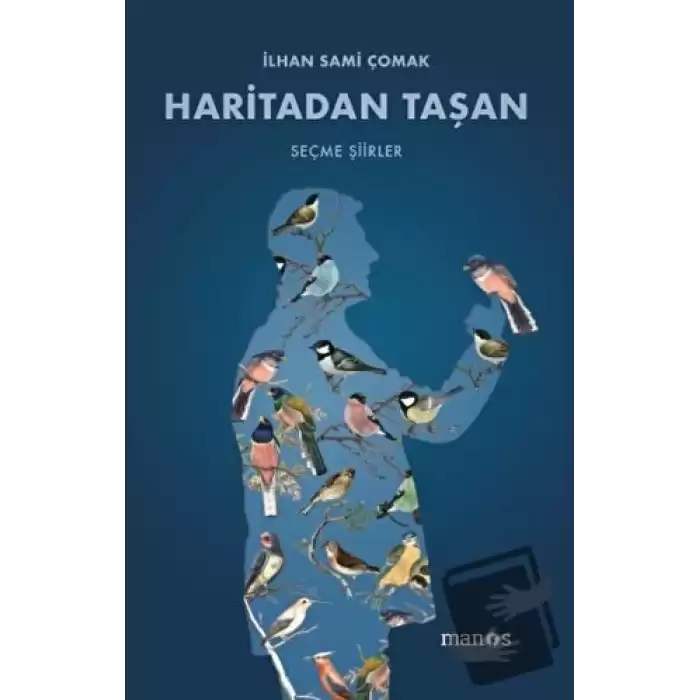 Haritadan Taşan - Seçme Şiirler