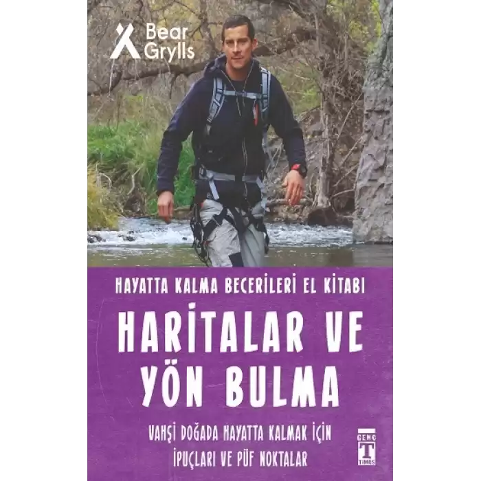 Haritalar ve Yön Bulma - Hayatta Kalma Becerileri El Kitabı